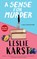 A Sense for Murder, Leslie Karst - Gebonden - 9781448309054