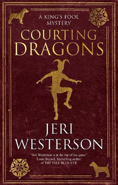 Courting Dragons, Jeri Westerson - Gebonden - 9781448309870