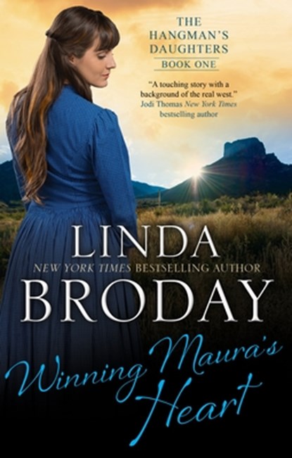 Winning Maura's Heart, Linda Broday - Gebonden - 9781448310241
