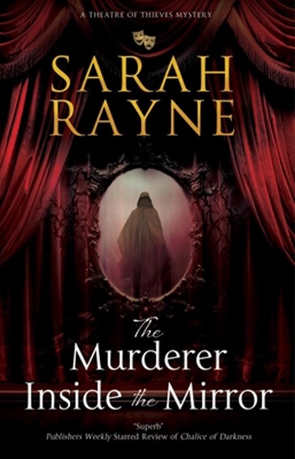 The Murderer Inside the Mirror, Sarah Rayne - Gebonden - 9781448310951