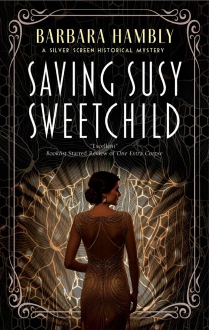 Saving Susy Sweetchild, Barbara Hambly - Gebonden - 9781448311057