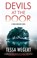 Devils at the Door, Tessa Wegert - Gebonden - 9781448311385