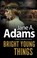 Bright Young Things, Jane A. Adams - Gebonden - 9781448311514