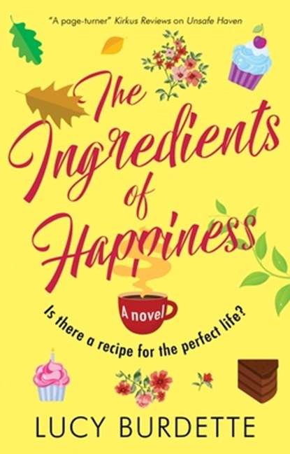 The Ingredients of Happiness, Lucy Burdette - Paperback - 9781448311729