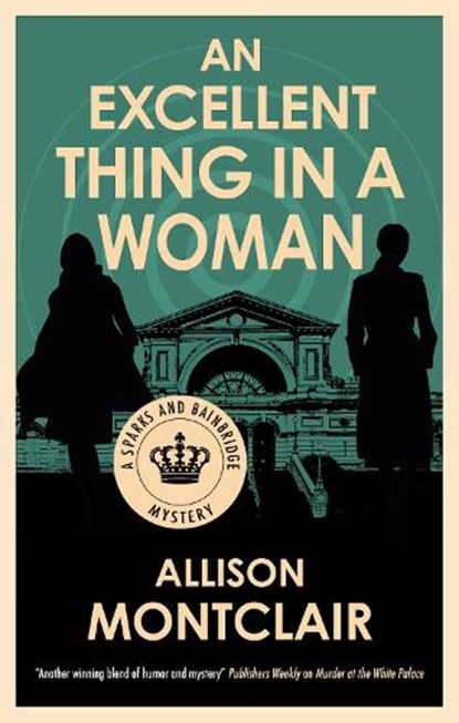An Excellent Thing in a Woman, Allison Montclair - Gebonden - 9781448312375