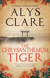 The Chrysanthemum Tiger - Alys Clare - 9781448313006