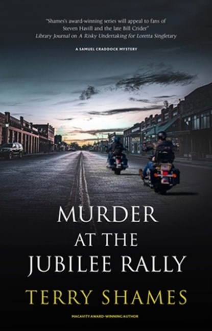 Murder at the Jubilee Rally, Terry Shames - Gebonden - 9781448313655