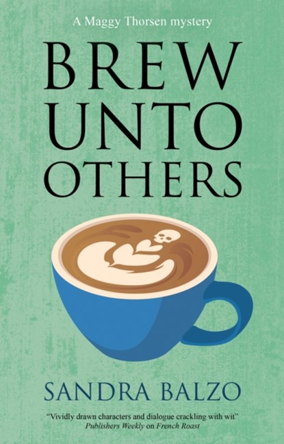 Brew Unto Others, Sandra Balzo - Gebonden - 9781448314393