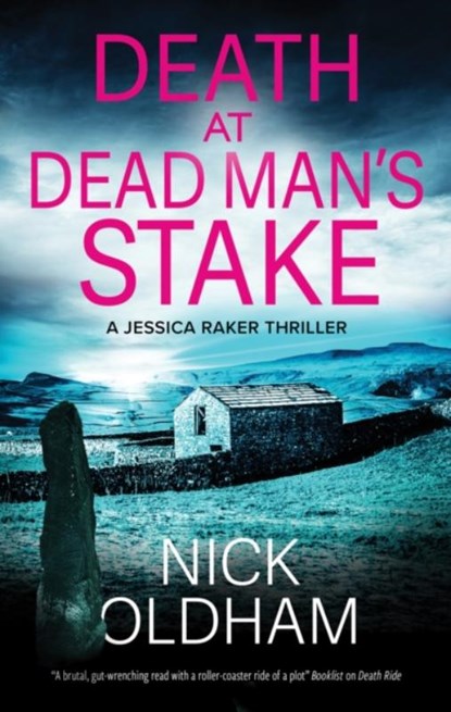 Death at Dead Man's Stake, Nick Oldham - Gebonden - 9781448314416