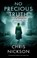 No Precious Truth, Chris Nickson - Gebonden - 9781448314454