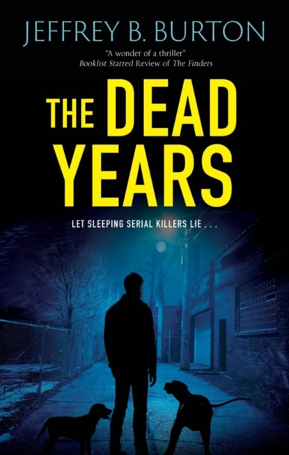 The Dead Years, Jeffrey B. Burton - Paperback - 9781448314591