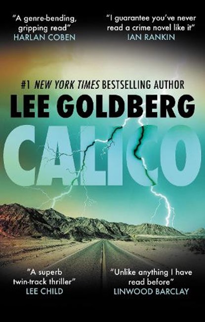 Calico, Lee Goldberg - Gebonden - 9781448315000