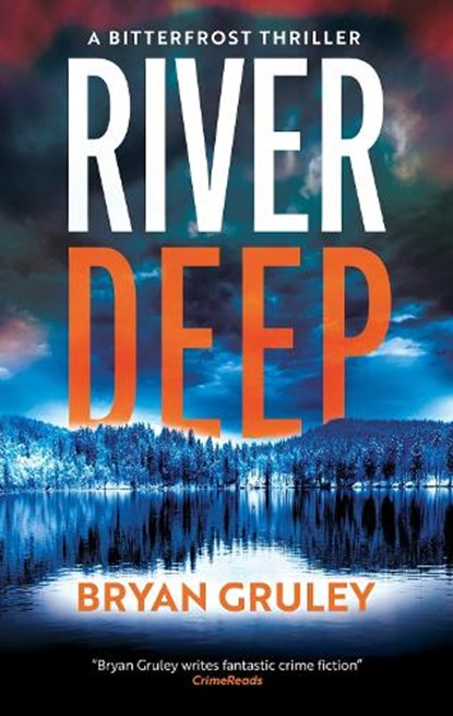 River Deep, Bryan Gruley - Gebonden - 9781448316120