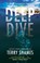 Deep Dive, Terry Shames - Paperback - 9781448316175