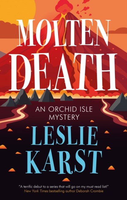 Molten Death, Leslie Karst - Gebonden - 9781448316243