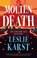 Molten Death, Leslie Karst - Gebonden - 9781448316243