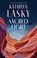 Sacred Light, Kathryn Lasky - Gebonden - 9781448316564