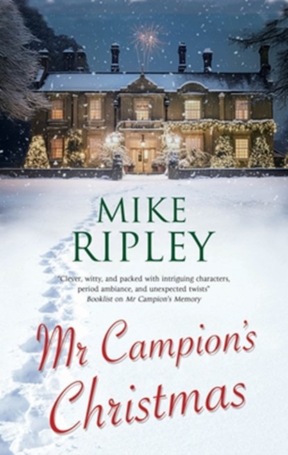 Mr Campion's Christmas, Mike (Contributor) Ripley - Paperback - 9781448317028