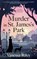 Murder in St. James's Park, Vanessa Riley - Gebonden - 9781448317646