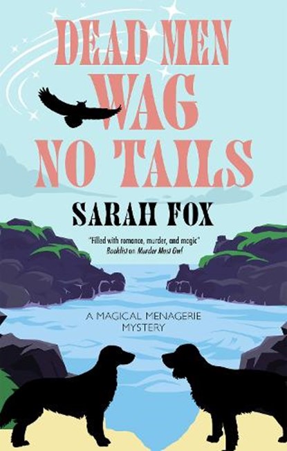 Dead Men Wag No Tails, Sarah Fox - Paperback - 9781448317981