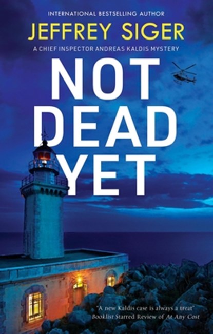 Not Dead Yet, Jeffrey Siger - Paperback - 9781448318155