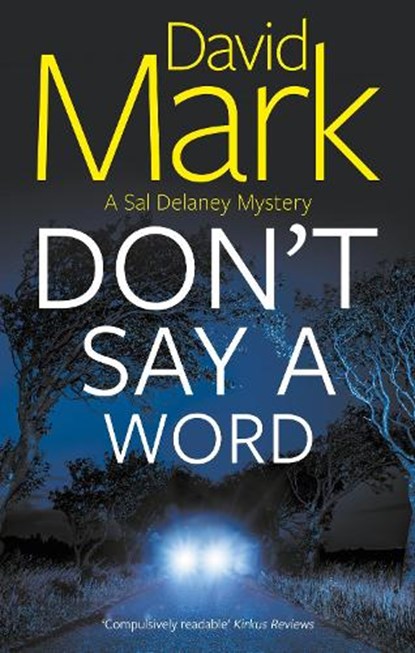 Don't Say a Word, David Mark - Paperback - 9781448318216