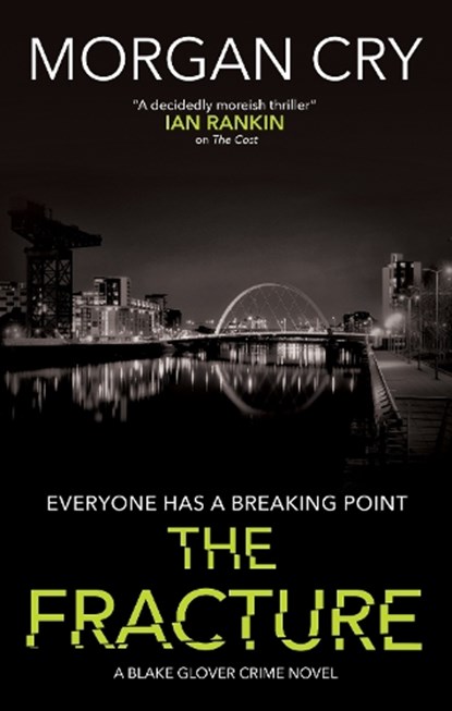 The Fracture, Morgan Cry - Paperback - 9781448318773
