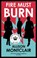 Fire Must Burn, Allison Montclair - Paperback - 9781448318872