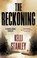 The Reckoning, Kelli Stanley - Paperback - 9781448318896