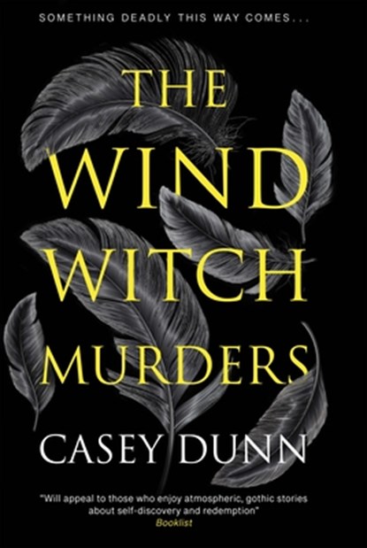 The Wind Witch Murders, Casey Dunn - Paperback - 9781448318919