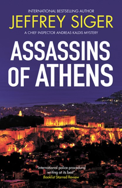 Assassins of Athens, Jeffrey Siger - Paperback - 9781448319060