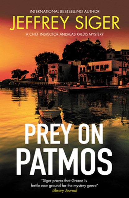Prey on Patmos, Jeffrey Siger - Paperback - 9781448319091