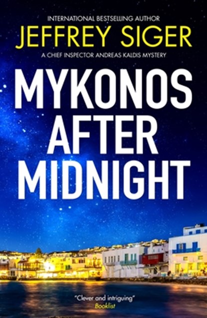 Mykonos after Midnight, Jeffrey Siger - Paperback - 9781448319121