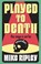Played to Death, Mike Ripley - Paperback - 9781448319596