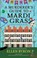 A Murderer's Guide to Mardi Gras, Ellen Byron - Gebonden - 9781448320011