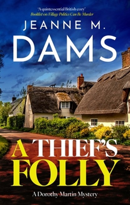 A Thief's Folly, Jeanne M. Dams - Gebonden - 9781448320592