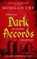 Dark Accords, Morgan Cry - Gebonden - 9781448321247