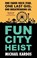 Fun City Heist, Michael Kardos - Gebonden - 9781448322459