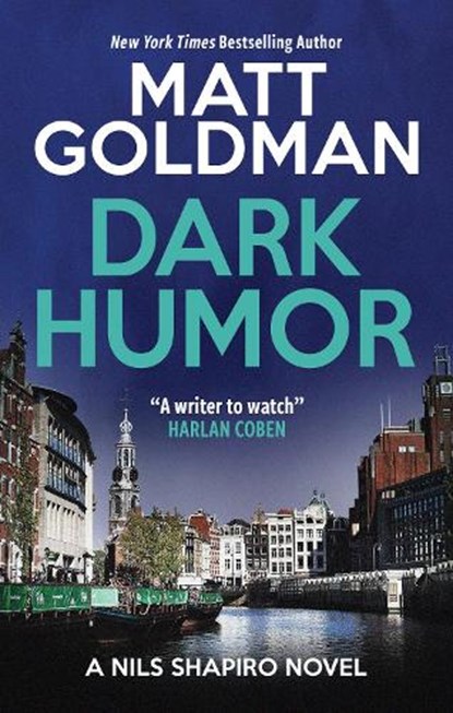Dark Humor, Matt Goldman - Gebonden - 9781448322466