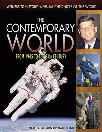 The Contemporary World, HATTSTEIN,  Markus - Gebonden - 9781448872251