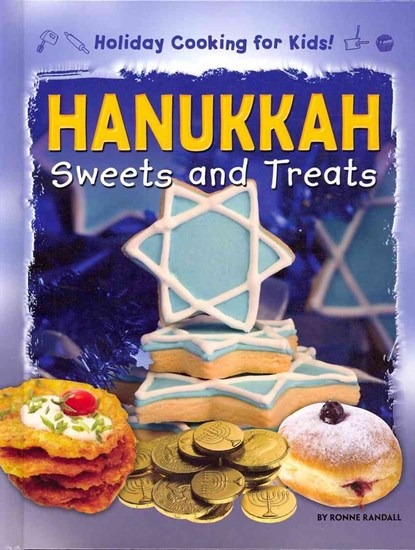 Hanukkah Sweets and Treats, Ronne Randall - Gebonden - 9781448880836