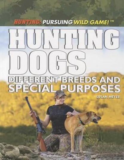 Hunting Dogs, MEYER,  Susan - Paperback - 9781448882816
