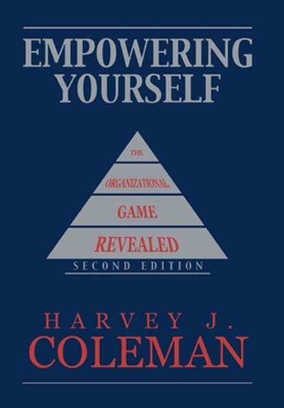 Empowering Yourself, Harvey J. Coleman - Gebonden - 9781449080358