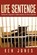 Life Sentence, Jones, Ken - Paperback - 9781449092528