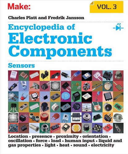 Encyclopedia of Electronic Components V3, Charles Platt - Paperback - 9781449334314