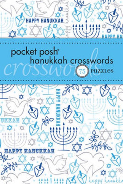 Pocket Posh Hanukkah Crosswords: 75 Puzzles, The Puzzle Society - Paperback - 9781449408688