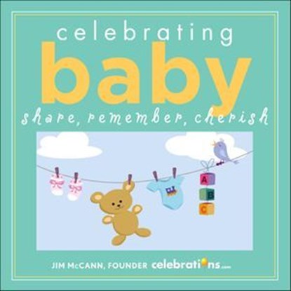 Celebrating Baby, Jim McCann - Ebook - 9781449435967