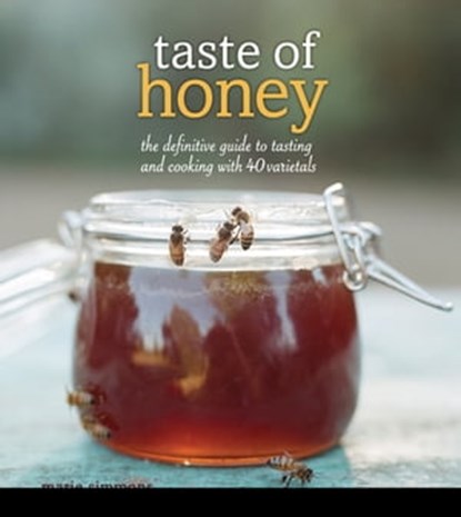 Taste of Honey, Marie Simmons - Ebook - 9781449441388