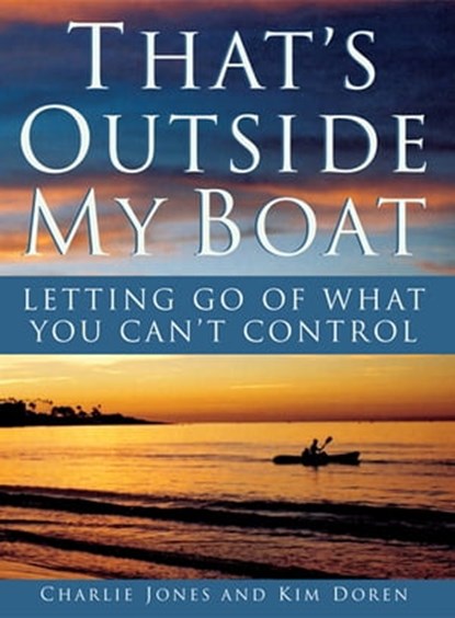 That's Outside My Boat, Charlie Jones ; Kim Doren - Ebook - 9781449442408
