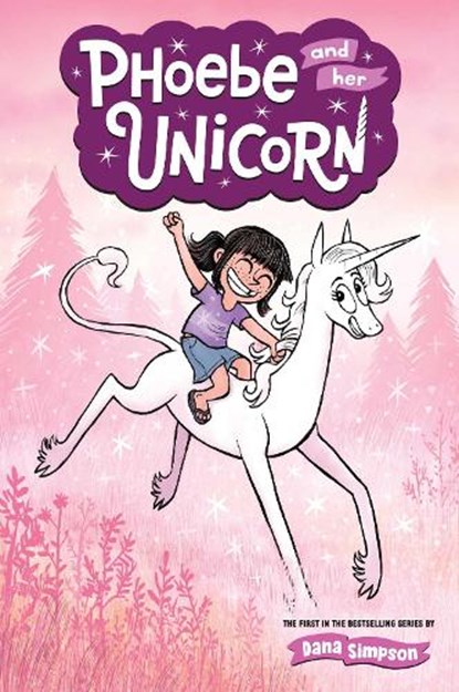 Phoebe and Her Unicorn, Dana Simpson - Paperback - 9781449446208